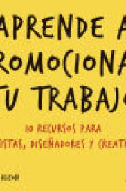 Aprende a promocionar tu trabajo